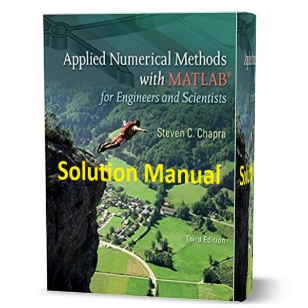 Applied Numerical Methods With MATLAB For Engineers Scientists 3rd