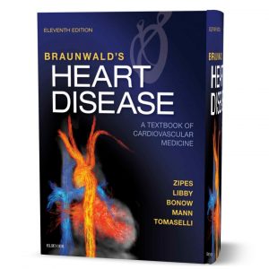free pdf download Braunwald s Heart Disease A Textbook of Cardiovascular Medicine Single Volume 11e