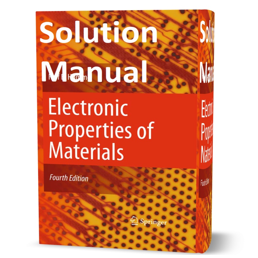 Electronic Properties of Materials 4th edition by Hummel Solution