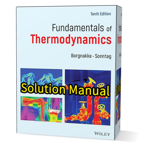 download free solution manual of Fundamentals of Thermodynamics [ 7th + 9th + 10th ] edition by sonntag borgnakke and van wylen pdf | solutions gioumeh