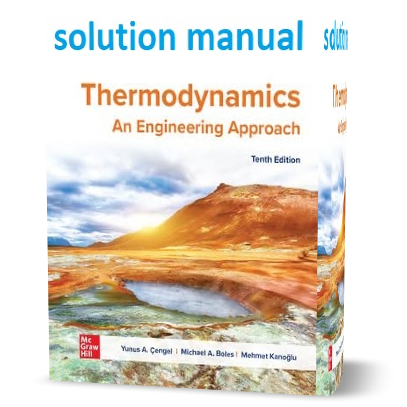 Thermodynamics An Engineering Approach Cengel ( 9th + SI ) Edition ...