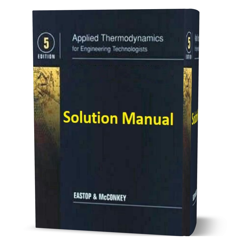Applied thermodynamics for engineering technologists solution manual pdf