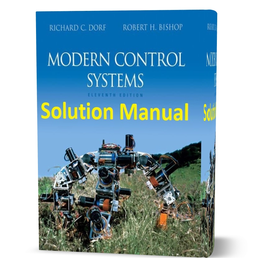 Modern Control Systems 13th 14th Edition Solution Manual Dorf Pdf ...