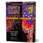 SOLUTIONS MANUAL FOR Graphs & Digraphs 6th edition Chartrand Lesniak Zhang 2015