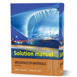 Download free Mechanics of Materials Barry J. Goodno James M. Gere 9th edition solutions manual pdf | Gioumeh solution