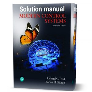 download free Modern Control Systems Solution Manual 14th edition by Richard Dorf , Robert Bishop pdf | chapter solutions