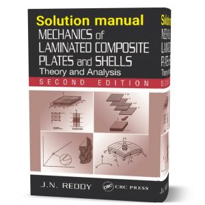 download free mechanics of laminated composite plates and shells theory and analysis by J. N. Reddy solution manual pdf | solutions | second edition 2nd