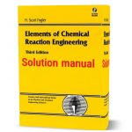 Solutions Manual for Elements of Chemical R