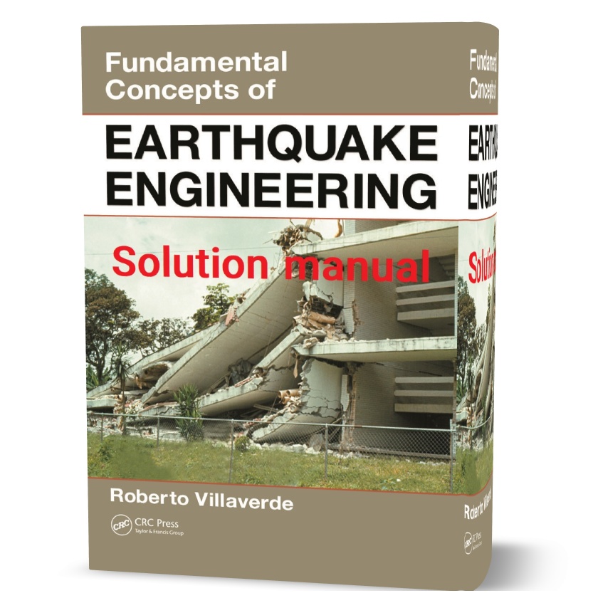 Fundamental concepts of earthquake engineering Villaverde 