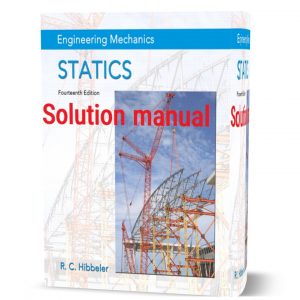 download free Engineering Mechanics Statics 14th edition Russell Hibbeler chapter solutions manual pdf answers + solution + eBook