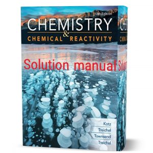 Download free Chemistry and chemical reactivity Kotz Treichel and Townsend 10th edition solution manual & answers pdf | solutions