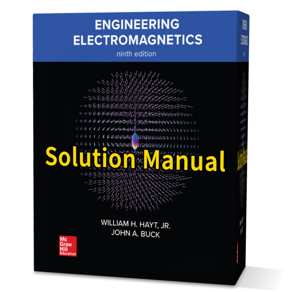 Engineering electromagnetics William Hayt 8th and 9th edition solution manual pdf gioumeh