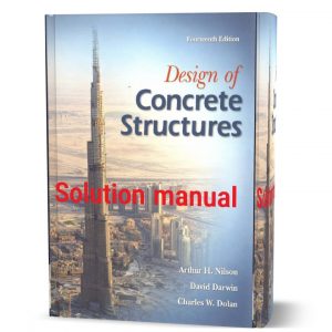 download free design of concrete structures Arthur Nilson , David Darwin , Charles Dolan 14th edition solution manual pdf | solved problems