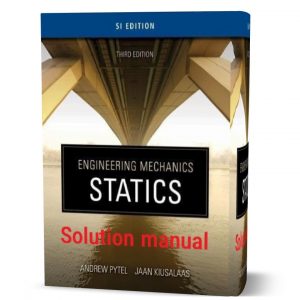 Solution Manual Engineering Mechanics Static Andrew Pytel 3rd