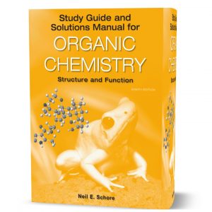 Download free Study guide and solutions manual for organic chemistry structure and function 8th edition Neil Schore pdf