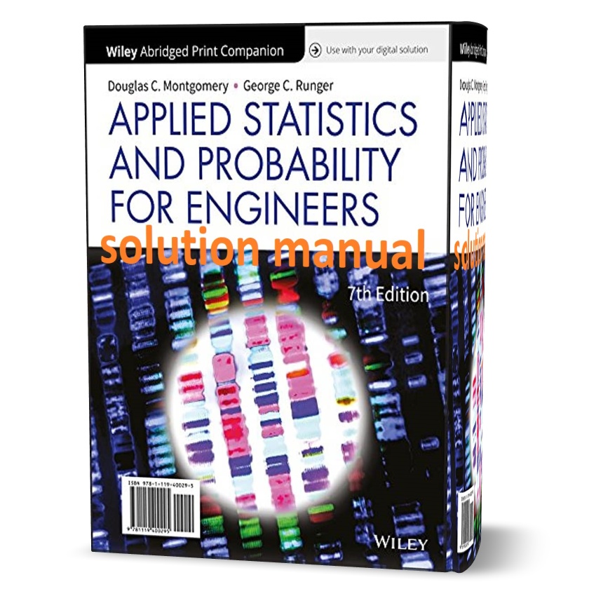 Download free Applied Statistics and Probability for Engineers 6th edition Douglas Montgomery all chapter solutions manual pdf | solution
