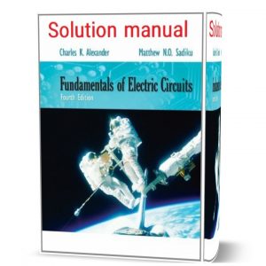 Download free Fundamentals of electric circuits Alexander & Sadiku 4th edition all chapter solution manual pdf |