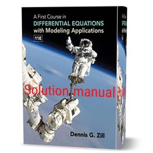 download free a first course in differential equations with modeling applications 11th edition Dennis Zill solution manual pdf solutions