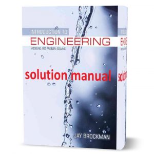 download free Introduction to engineering modeling and problem Brockman solving solutions manual pdf | solution