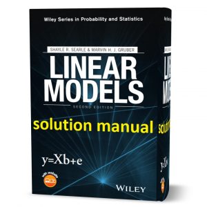download free Linear models 2nd edition Shayle R. Searle & Marvin H.J. Gruber solutions manual & answers pdf | Gioumeh solution
