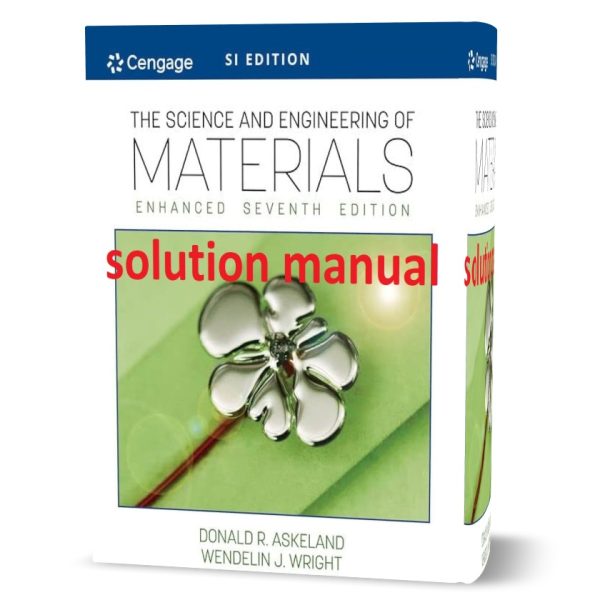 Download Free The science and engineering of materials Donald r. Askeland 7th SI edition solution manual pdf | solutions