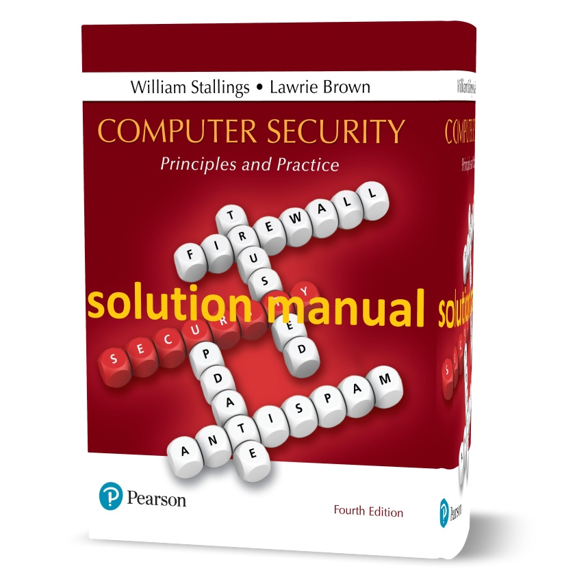 Download free Computer security principles and practice 4th edition William Stallings solutions manual pdf | gioumeh solution