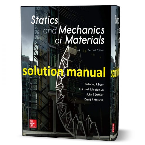 statics and mechanics of materials 2nd edition Beer &amp; Johnston all 