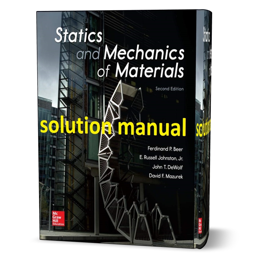 Download free statics and mechanics of materials 2nd edition Beer & Johnston all chapter solutions manual pdf | eBook solution