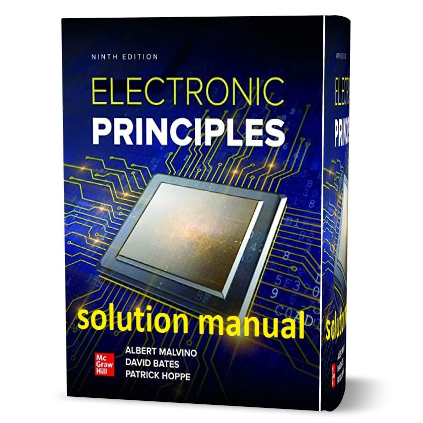 Electronic principles Albert Malvino 9th edition solution manual pdf