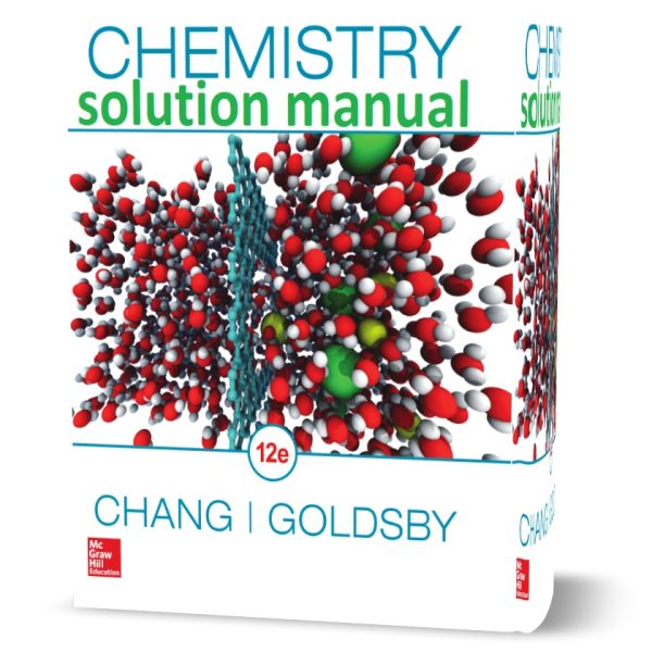 chemistry 12th edition Chang & Goldsby solutions manual pdf