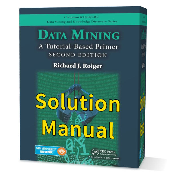 Data mining a tutorial-based primer second edition solution manual pdf gioumeh