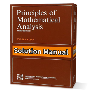 Principles of mathematical analysis 3rd edition Rudin solutions manual pdf gioumeh