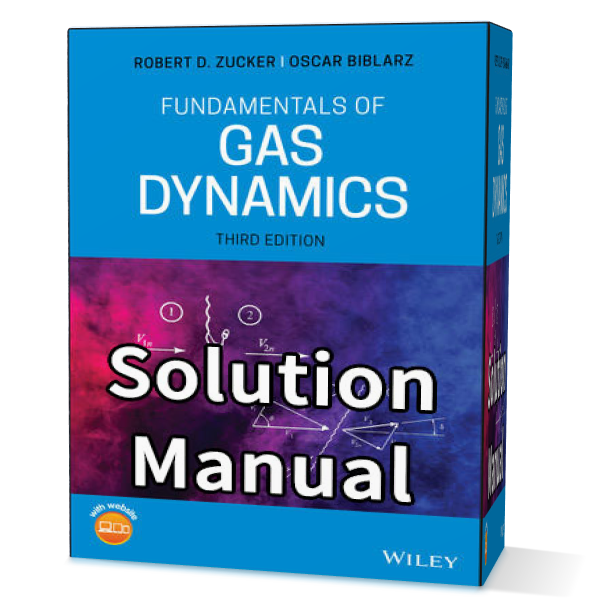 fundamentals of gas dynamics zucker 3rd edition solution manual pdf gioumeh